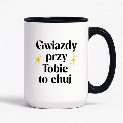 Kubek z nadrukiem "Gwiazdy przy Tobie to chuj"