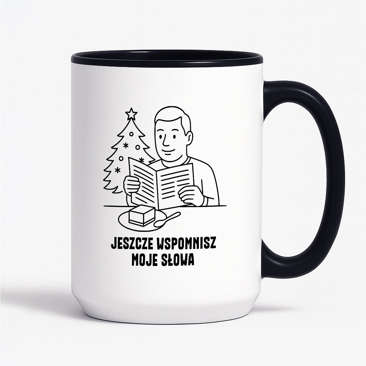 Kubek świąteczny z cytatem TATY - "Jeszcze wspomnisz moje słowa"