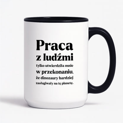 Kubek z nadrukiem - "PRACA Z LUDŹMI"