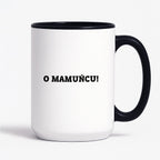 Kubek z nadrukiem - "O mamuńciu!"