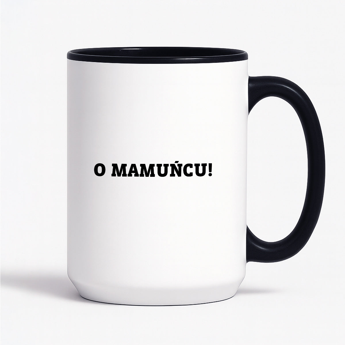 Kubek z nadrukiem - "O mamuńciu!"