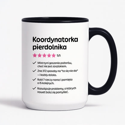 Kubek z nadrukiem "Koordynatorka pierdolnika"
