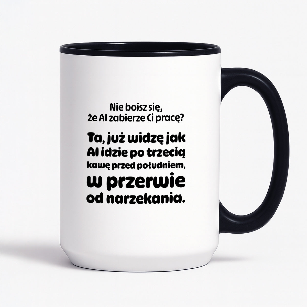 Kubek z nadrukiem - "Nie boisz się, że AI zabierze Ci pracę?"