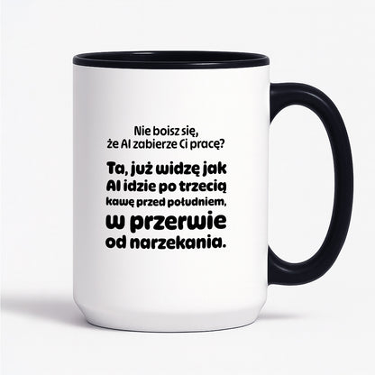 Kubek z nadrukiem - "Nie boisz się, że AI zabierze Ci pracę?"