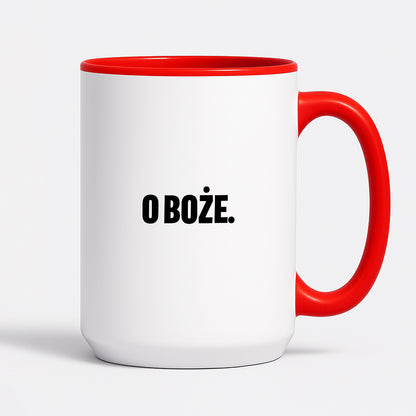 Kubek z nadrukiem - "O Boże."