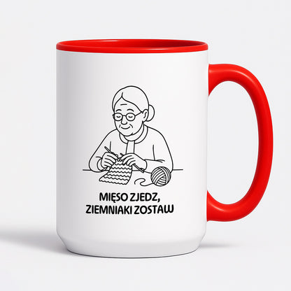 Kubek dla Babci / Dziadka - "Mięso zjedz, ziemniaki zostaw"