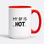 Kubek z nadrukiem - "MY BF IS psycHOTic..."