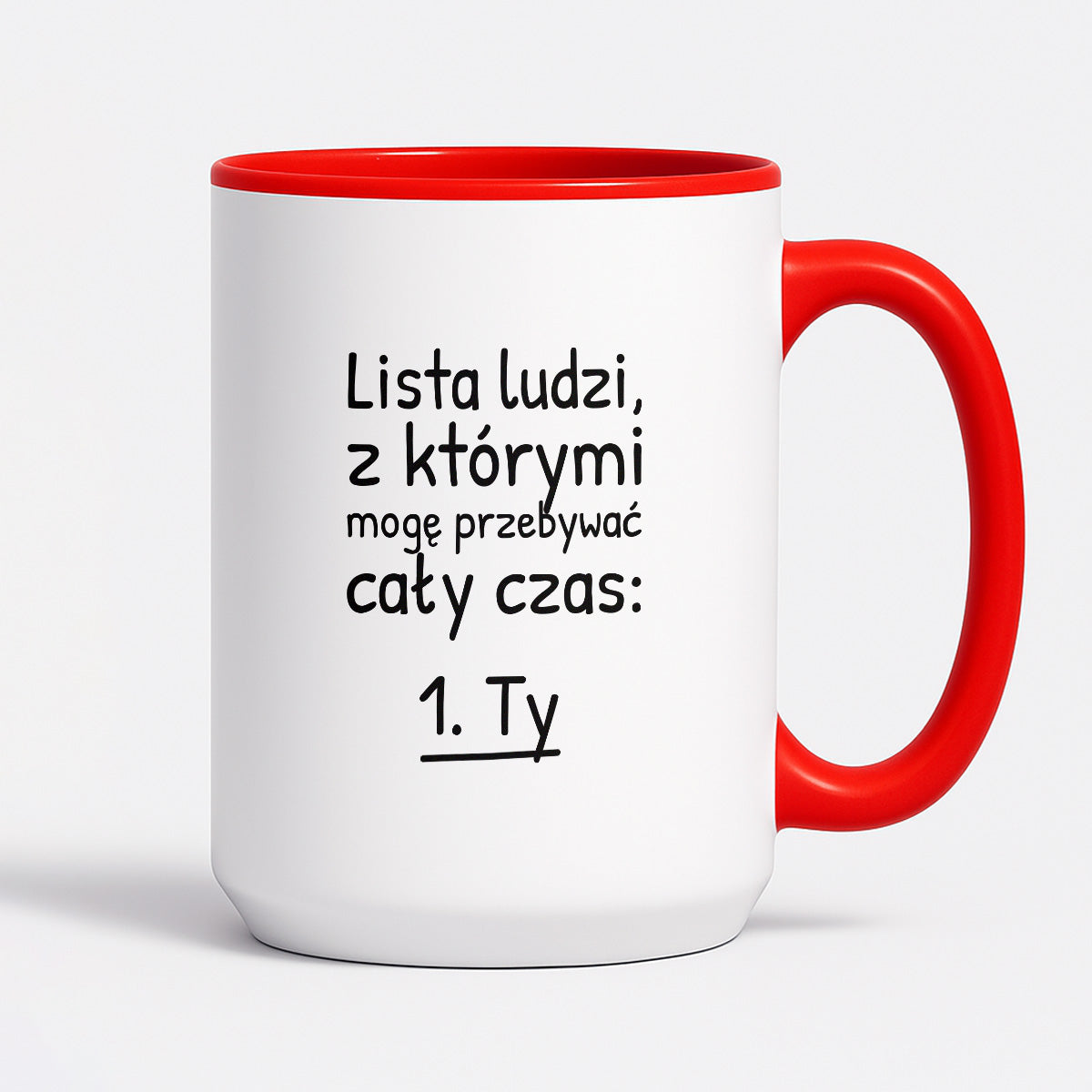 Kubek z nadrukiem - "Lista ludzi, z którymi mogę przebywać cały czas"