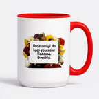 Kubek z nadrukiem "Dwie uwagi do tego pomysłu: Sodoma, Gomora." NOWE 1670