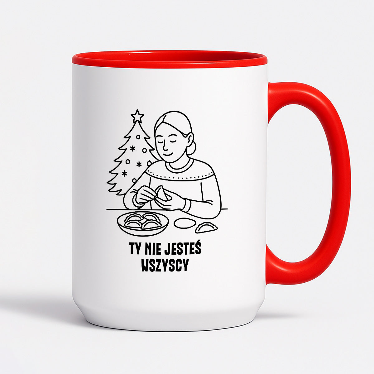 Kubek świąteczny z cytatem MAMY - "Ty nie jesteś wszyscy"