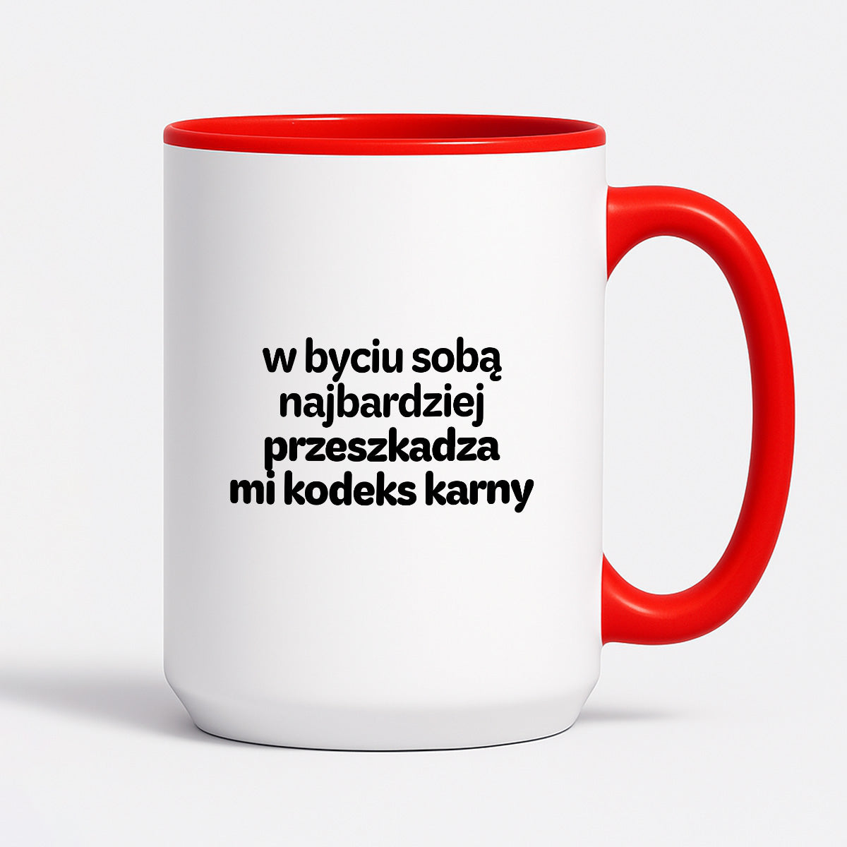 Kubek z nadrukiem - "w byciu sobą najbardziej przeszkadza mi kodeks karny"