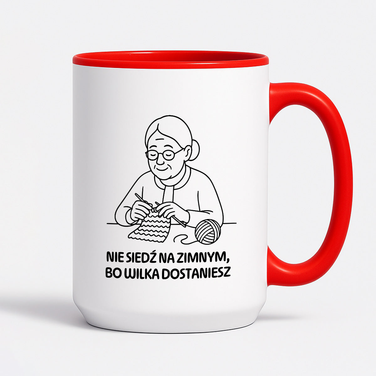 Kubek dla Babci / Dziadka - "Nie siedź na zimnym, bo wilka dostaniesz"