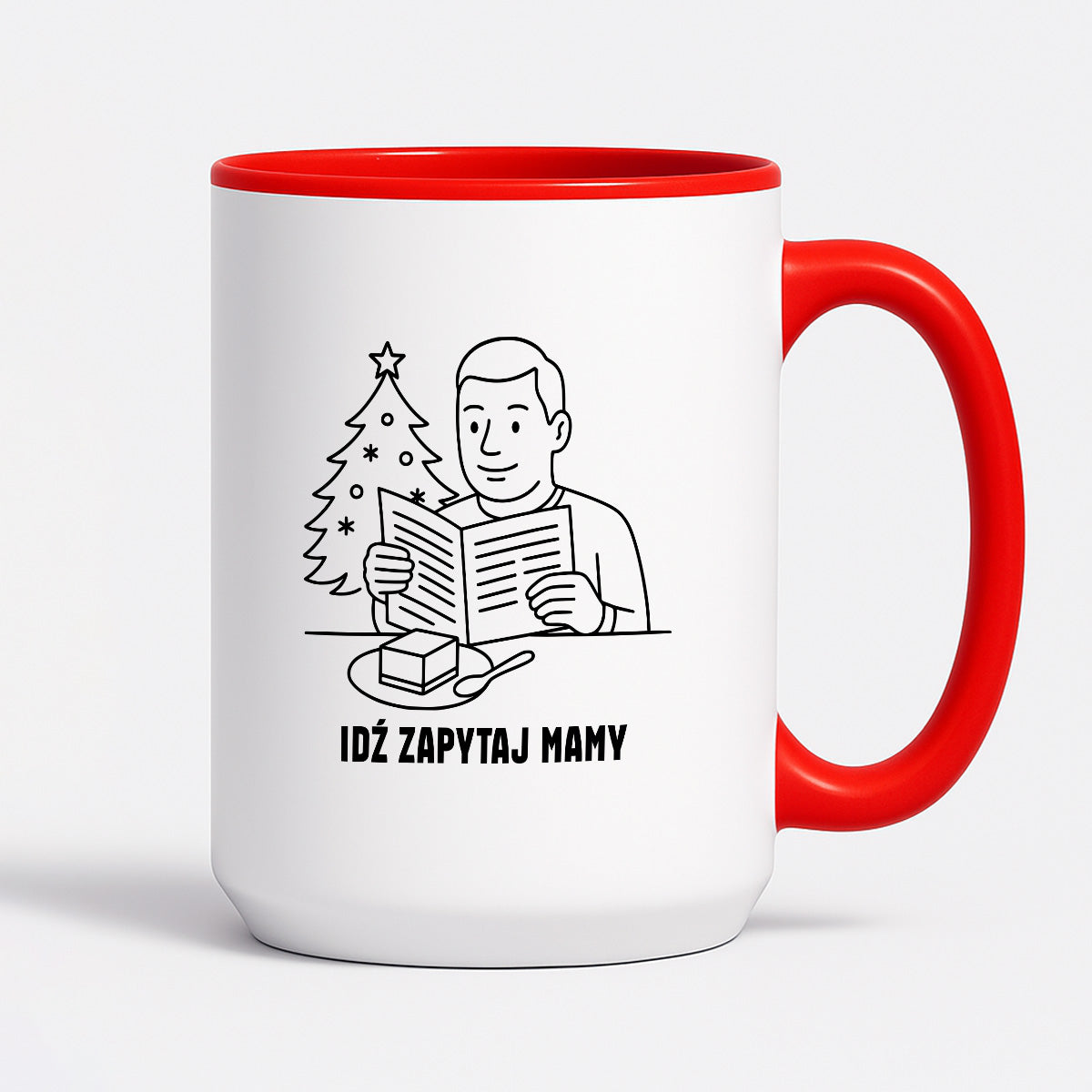 Kubek świąteczny z cytatem TATY - "Idź zapytaj mamy"
