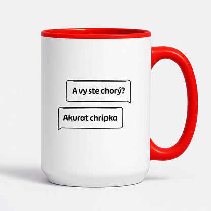 Kubek z nadrukiem - "A vy ste chorý?" ORYGINAŁ CZ