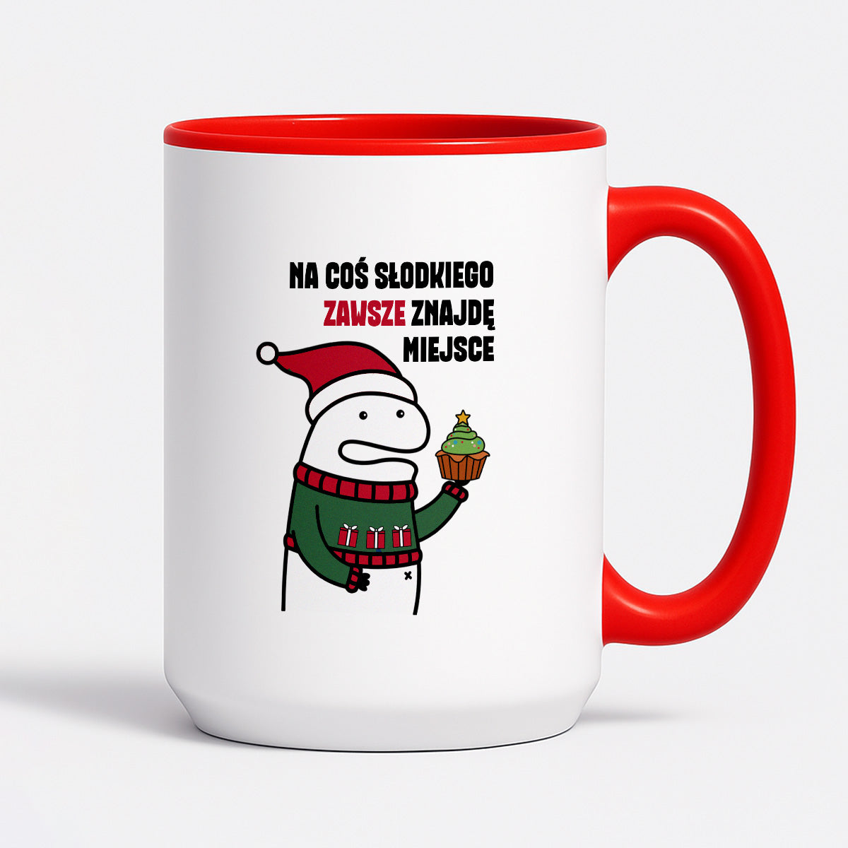 Kubek świąteczny mem "Na cos słodkiego zawsze znajdę miejsce"