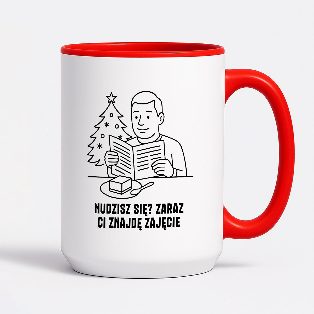Kubek świąteczny z cytatem TATY - "Nudzisz się? Zaraz Ci znajdę zajęcie"