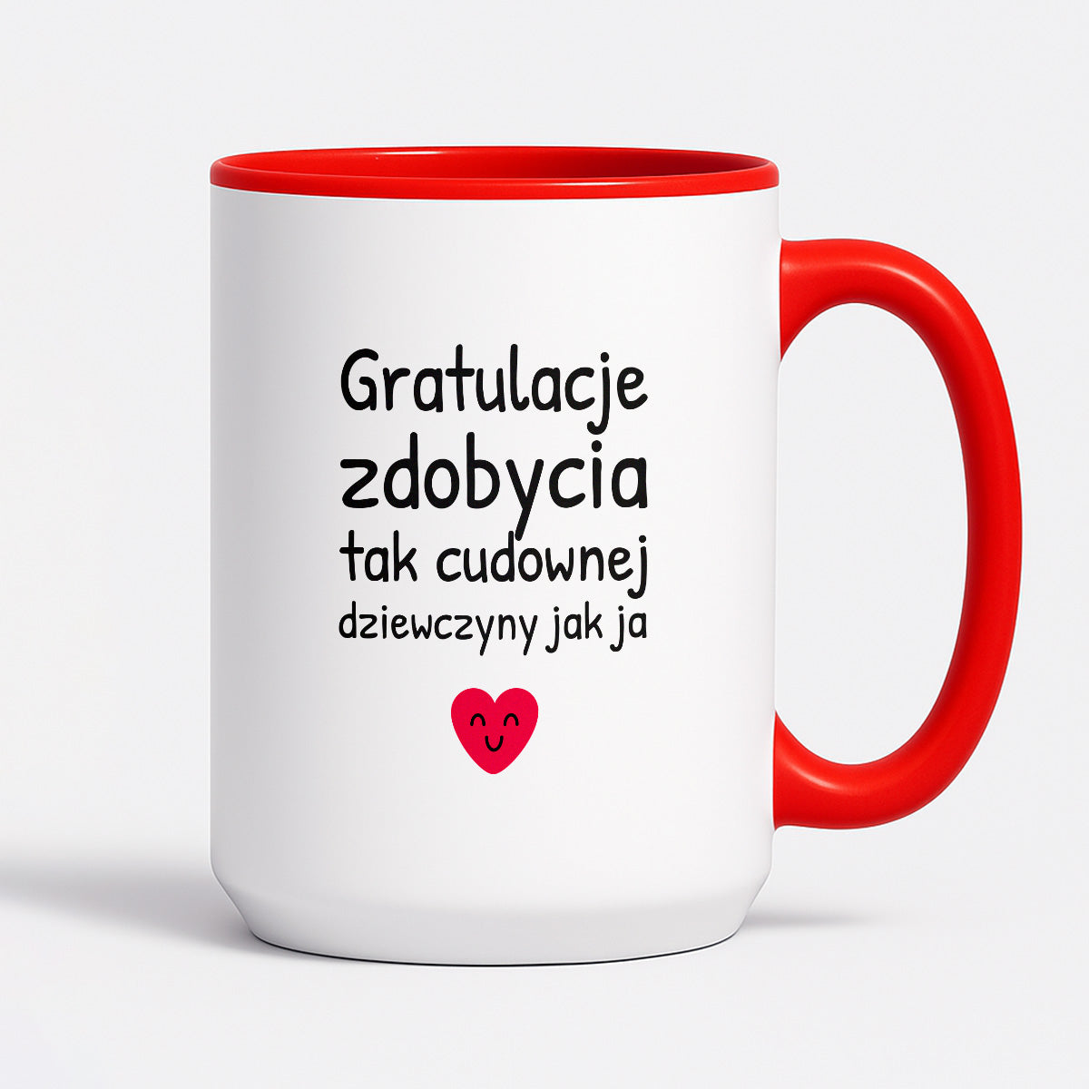 Kubek z nadrukiem - "Gratulacje zdobycia tak cudownej dziewczyny jak ja"