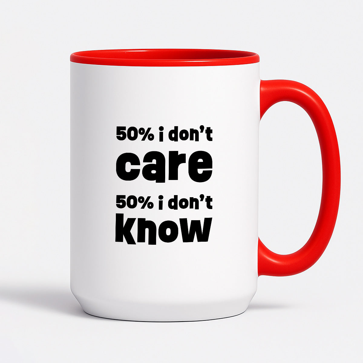 Kubek z nadrukiem "50% i don't care 50% i don't know"