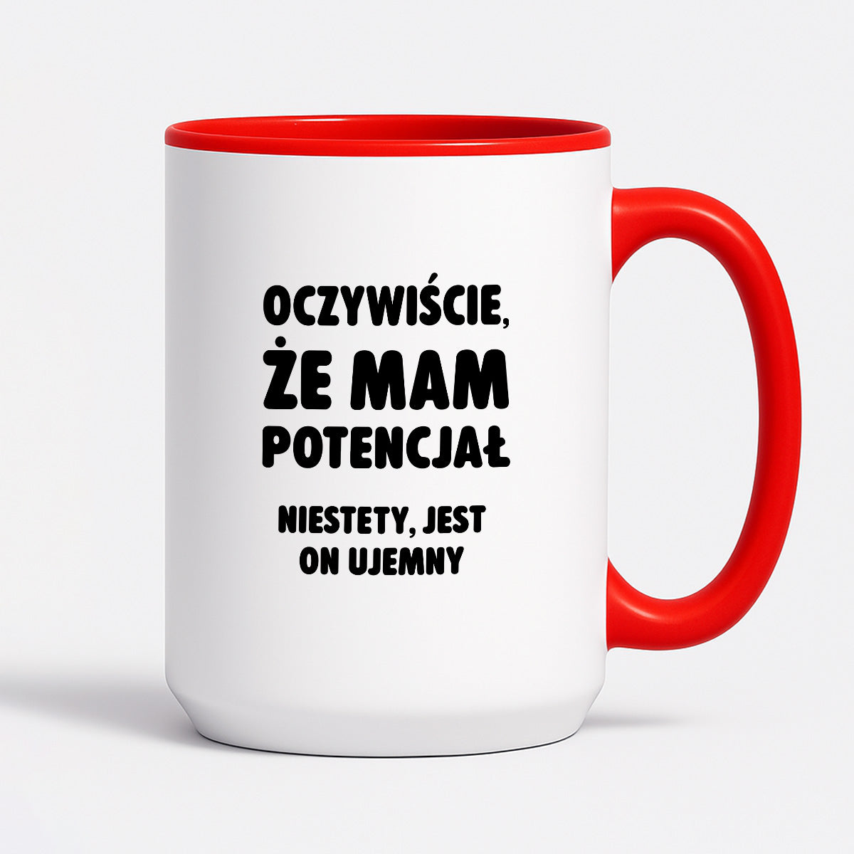 Kubek z nadrukiem - "Oczywiście, że mam potencjał"