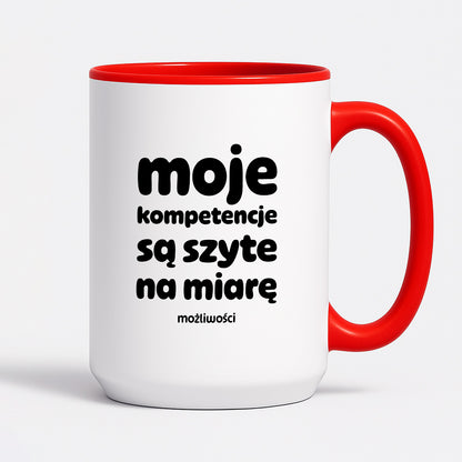 Kubek z nadrukiem "moje komeptencje są szyte na miarę"