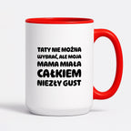 Kubek z nadrukiem - "Taty nie można wybrać"
