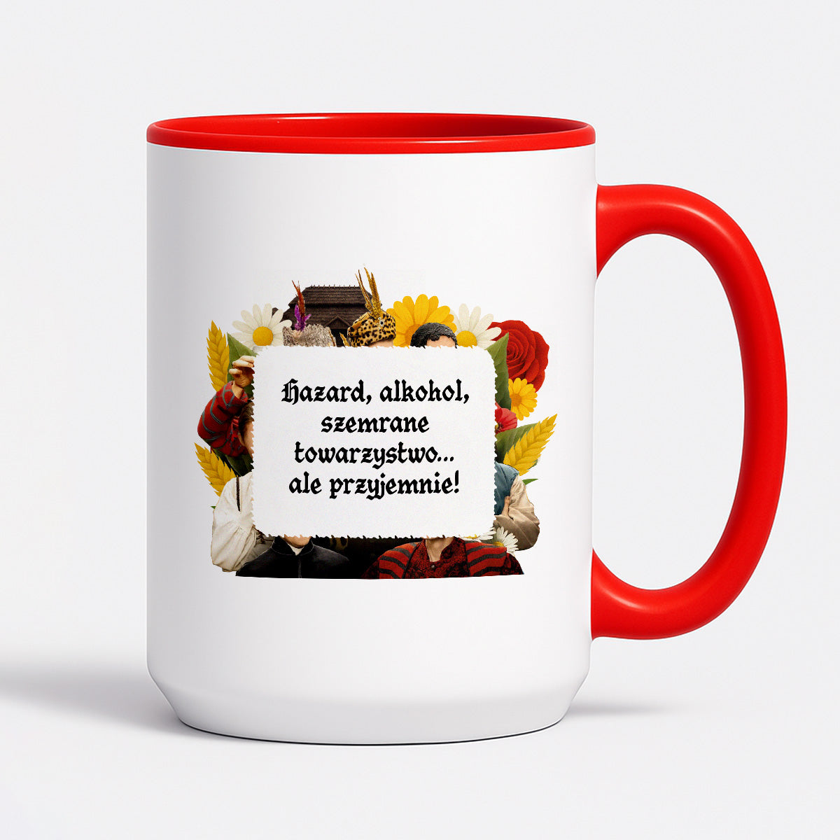 Kubek z nadrukiem "Hazard, alkohol, szemrane towarzystwo... ale przyjemnie!" NOWE 1670
