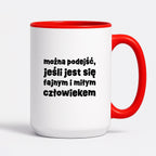 Kubek z nadrukiem "można podejść, jeśli jest się fajnym i miłym człowiekiem"