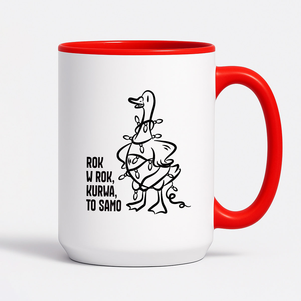 Kubek świąteczny z GĄSKĄ - "ROK W ROK, KURWA, TO SAMO"