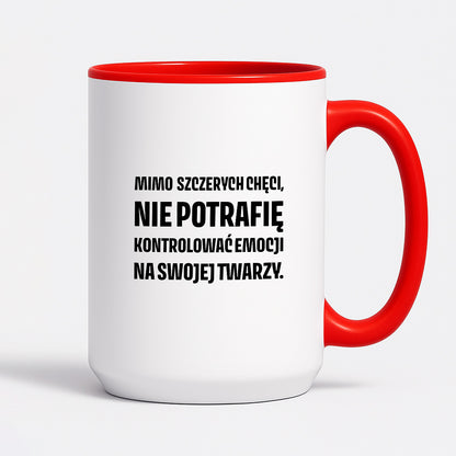 Kubek z nadrukiem - "Mimo szczerych chęci"