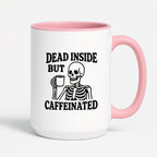 Kubek z nadrukiem "Dead inside but caffeinated"
