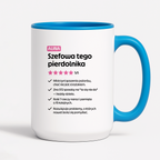Kubek spersonalizowany z nadrukiem "Szefowa tego pierdolnika"