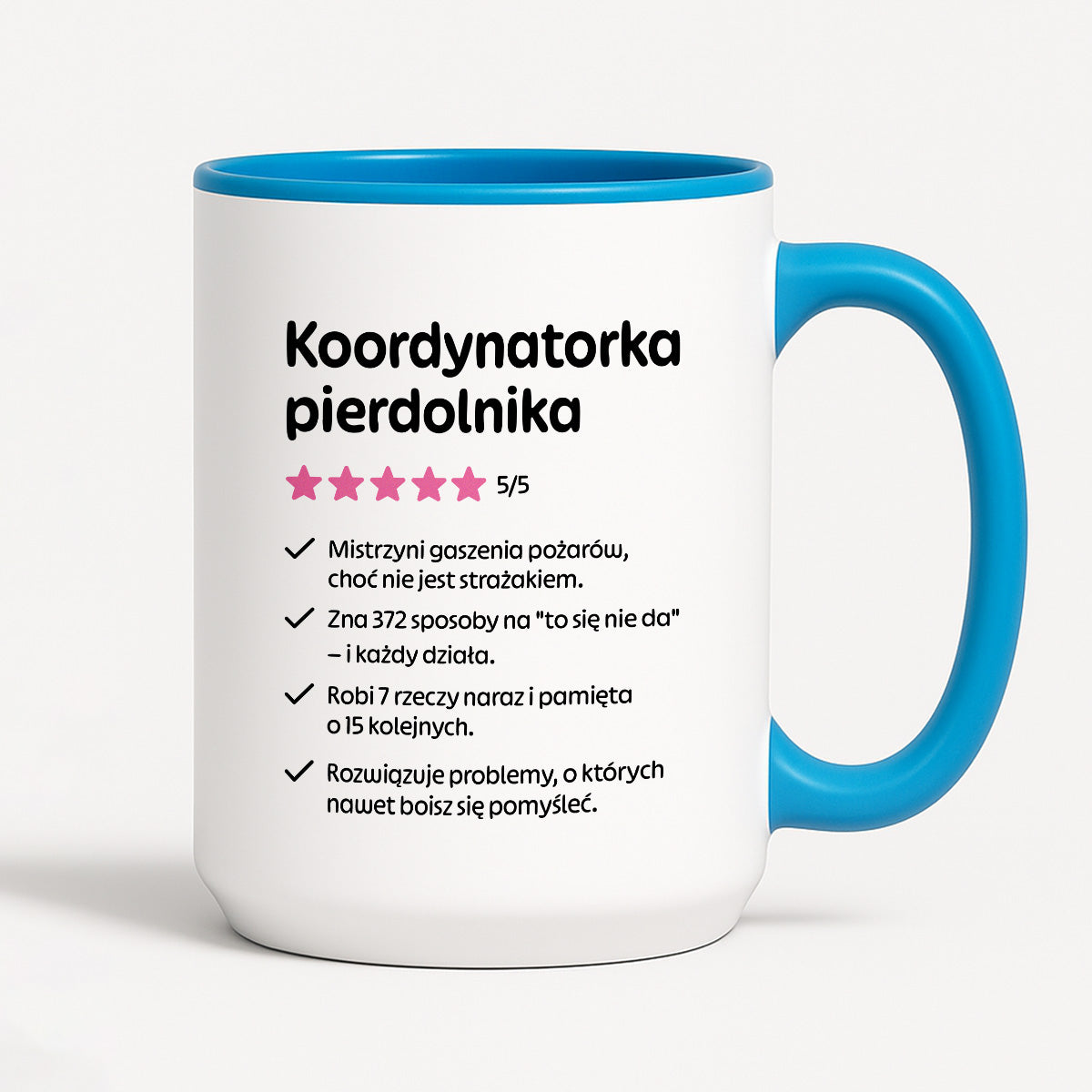 Kubek z nadrukiem "Koordynatorka pierdolnika"