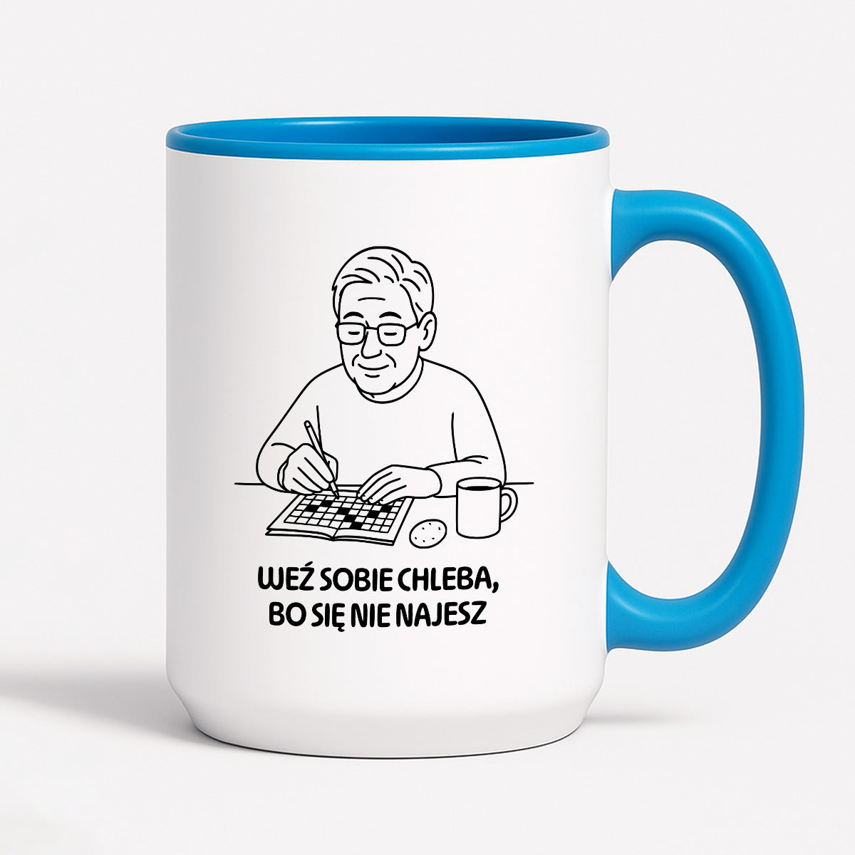 Kubek dla Babci / Dziadka - "Weź sobie chleba, bo się nie najesz"