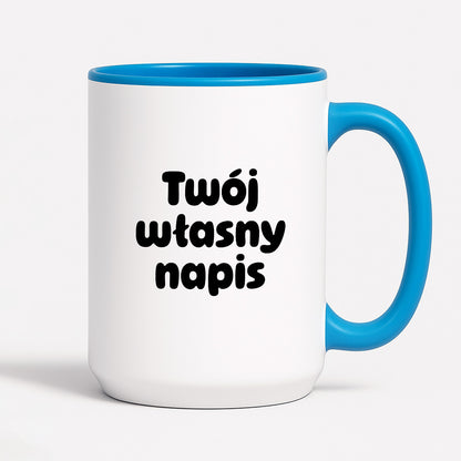 Kubek spersonalizowany z własnym napisem III - CZARNY NAPIS