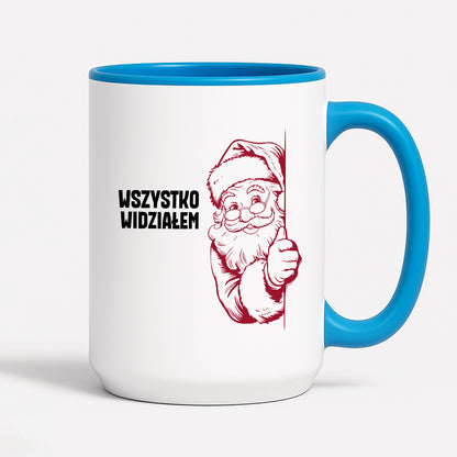 Kubek świąteczny z Mikołajem "Wszystko widziałem"