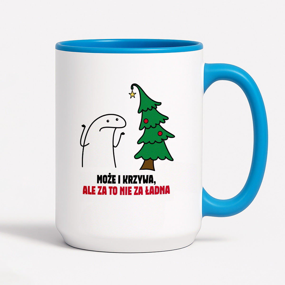 Kubek świąteczny mem "Może i krzywa, ale za to nie za ładna"