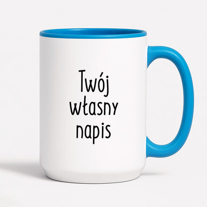 Kubek spersonalizowany z własnym napisem II