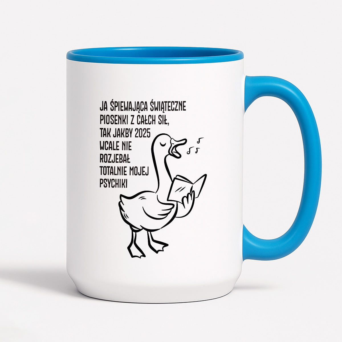 Kubek świąteczny z GĄSKĄ - "JA ŚPIEWAJĄCA ŚWIĄTECZNE PIOSENKI..."