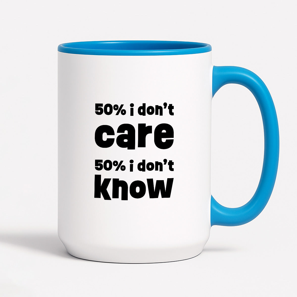 Kubek z nadrukiem "50% i don't care 50% i don't know"