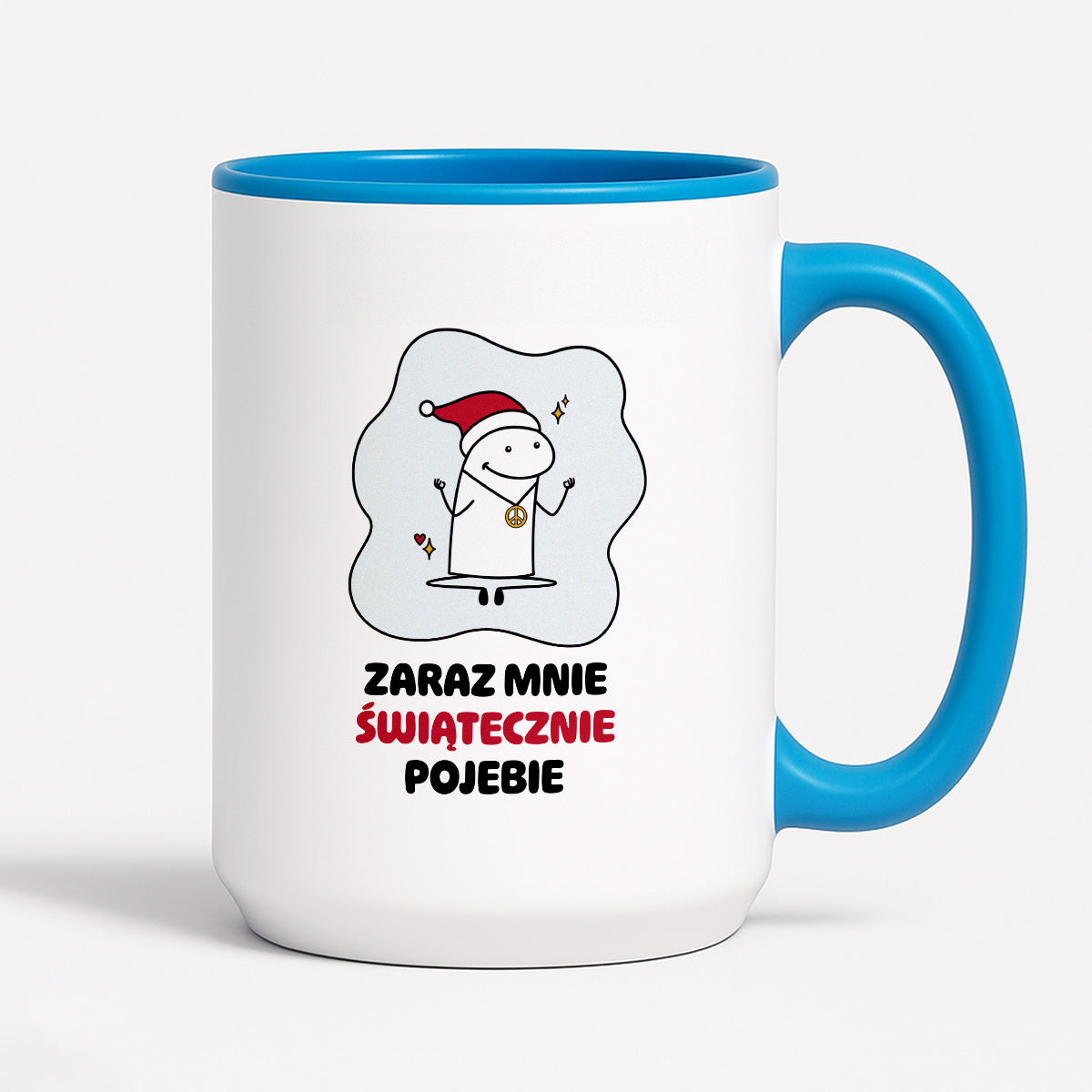 Kubek świąteczny mem "Zaraz mnie świątecznie pojebie"