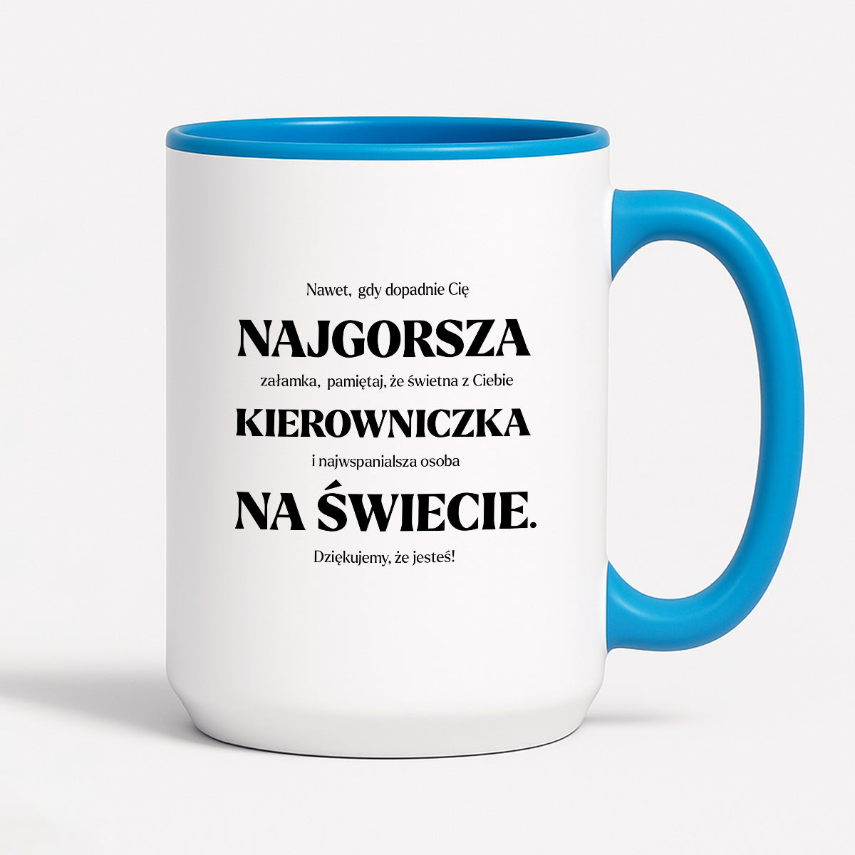 Kubek z nadrukiem - "NAJGORSZA KIEROWNICZKA NA ŚWIECIE (ale jednak nie 🥰)"