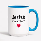 Kubek z nadrukiem - "Jesteś mój chłop!"