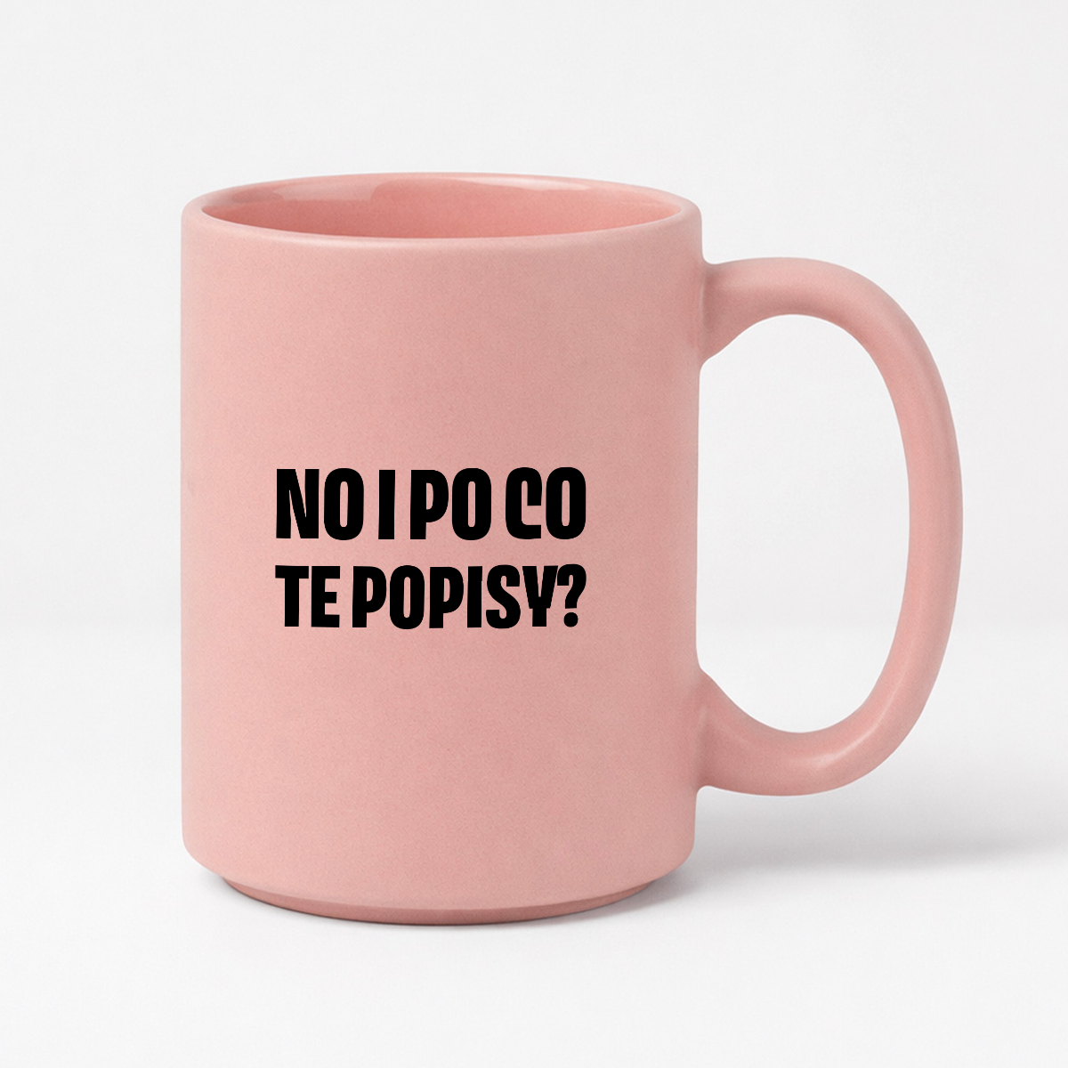 Kubek z nadrukiem - "No i po co te popisy?"