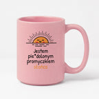 Kubek z nadrukiem - "Jestem pie*dolonym promyczkiem słonca"