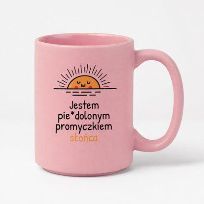 Kubek z nadrukiem - "Jestem pie*dolonym promyczkiem słonca"