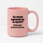 Kubek z nadrukiem - "Co mnie ogranicza? Głownie prawo karne."
