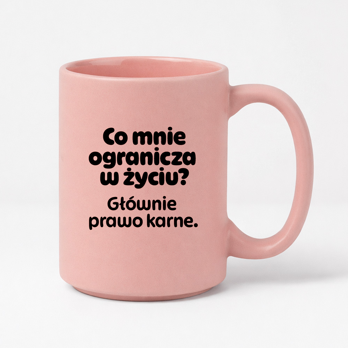 Kubek z nadrukiem - "Co mnie ogranicza? Głownie prawo karne."