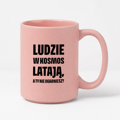 Kubek z nadrukiem - "Ludzie w kosmos latają"