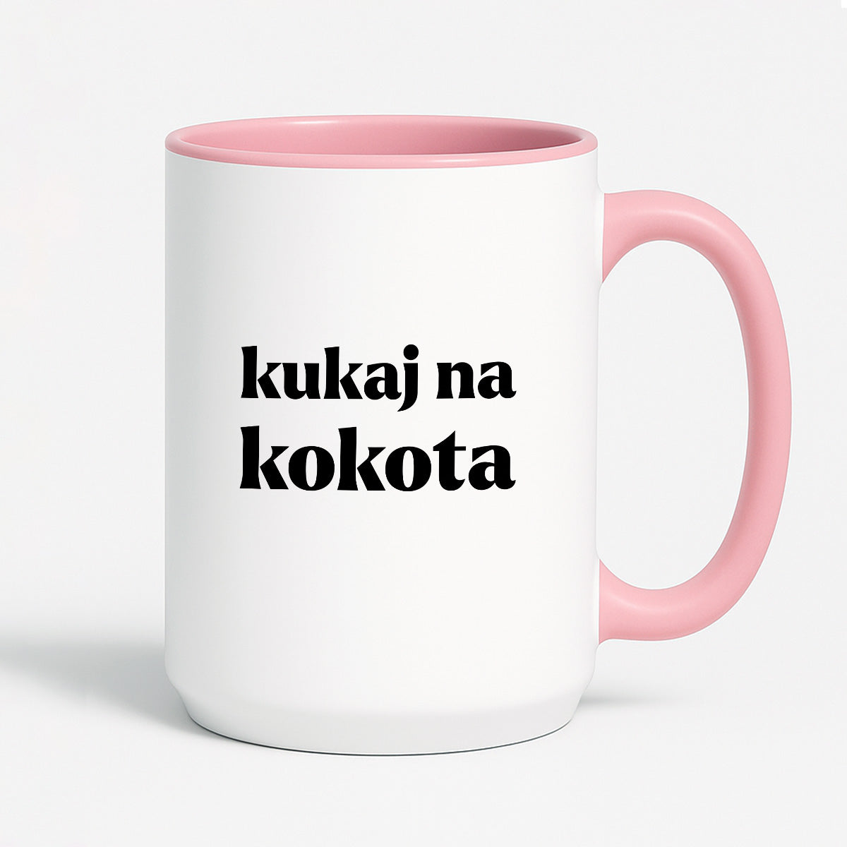 Kubek z nadrukiem - "kukaj na kokota"