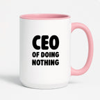 Kubek z nadrukiem - "CEO of doing nothing"